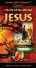 Holman QuickSource Guide to Understanding Jesus - eBook