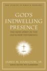 God's Indwelling Presence : The Holy Spirit in the Old and New Testaments - eBook