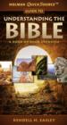 Holman Quicksource Guide to Understanding the Bible : A Book-By-Book Overview - eBook