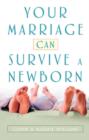 Your Marriage Can Survive a Newborn - eBook