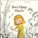 Ben’s Flying Flowers - Book