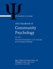 APA Handbook of Community Psychology : Volume 1: Theoretical Foundations, Core Concepts, and Emerging Challenges Volume 2: Methods for Community Research and Action for Diverse Groups and Issues - Book