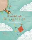 A World of Pausabilities : An Exercise in Mindfulness - Book