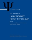 APA Handbook of Contemporary Family Psychology : Volume 1: Foundations, Methods, and Contemporary Issues Across the Lifespan Volume 2: Applications and Broad Impact of Family Psychology Volume 3: Fami - Book