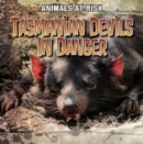 Tasmanian Devils in Danger - eBook