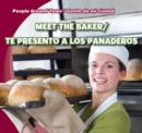 Meet the Baker / Te presento a los panaderos - eBook
