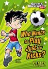 Who Wants to Play Just for Kicks? - eBook