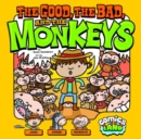 The Good, the Bad, and the Monkey - Book