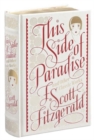 This Side of Paradise and Other Classic Works (Barnes & Noble Collectible Editions) - Book