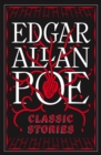 Edgar Allan Poe: Classic Stories (Barnes & Noble Collectible Editions) - eBook