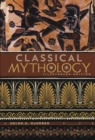 Classical Mythology : Illustrated Edition - eBook