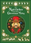 The Nutcracker and Other Christmas Tales - Book