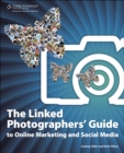 The Linked Photographers' Guide to Online Marketing and Social Media - Book
