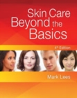 Skin Care: Beyond The Basics - Book