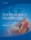 The Pharmacy Technician : A Comprehensive Approach - Book