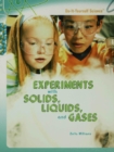 Experiments with Solids, Liquids, and Gases - eBook