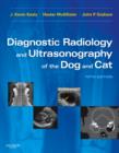 Diagnostic Radiology and Ultrasonography of the Dog and Cat - Book