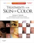 Treatments for Skin of Color : Expert Consult - Online and Print - Book