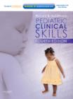 Pediatric Clinical Skills : With STUDENT CONSULT Online Access - Book