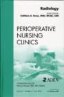 Radiology, An Issue of Perioperative Nursing Clinics : Volume 5-2 - Book