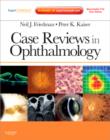 Case Reviews in Ophthalmology - Book