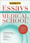 Essays That Will Get You Into Medical School - eBook