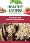 Nutrition and Disease Prevention, Second Edition - eBook