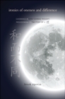 Ironies of Oneness and Difference : Coherence in Early Chinese Thought; Prolegomena to the Study of Li - eBook
