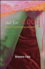 Out for Blood : Essays on Menstruation and Resistance - eBook