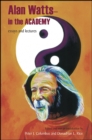 Alan Watts - In the Academy : Essays and Lectures - eBook