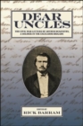 Dear Uncles : The Civil War Letters of Arthur McKinstry, a Soldier in the Excelsior Brigade - eBook