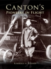 Canton's Pioneers in Flight - eBook
