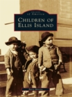 Children of Ellis Island - eBook