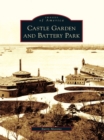 Castle Garden and Battery Park - eBook
