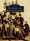 Delaware and Hudson Railway - eBook