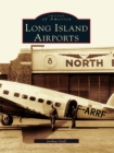 Long Island Airports - eBook