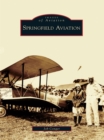 Springfield Aviation - eBook