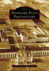 Tennessee State Penitentiary - eBook
