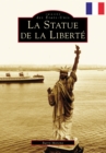 Statue of Liberty, The (French version) - eBook