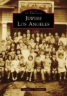 Jewish Los Angeles - eBook