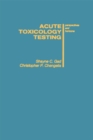 Acute Toxicology Testing : Perspectives and Horizons - eBook
