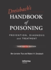 Dreisbach's Handbook of Poisoning : Prevention, Diagnosis and Treatment, Thirteenth Edition - eBook