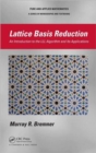 Lattice Basis Reduction : An Introduction to the LLL Algorithm and Its Applications - Book