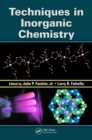 Techniques in Inorganic Chemistry - eBook