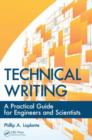 Technical Writing : A Practical Guide for Engineers and Scientists - Book