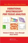 Vibrational Spectroscopy for Tissue Analysis - Book