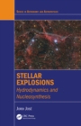 Stellar Explosions : Hydrodynamics and Nucleosynthesis - eBook