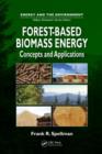Forest-Based Biomass Energy : Concepts and Applications - Book