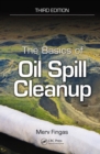 The Basics of Oil Spill Cleanup - eBook