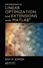 Introduction to Linear Optimization and Extensions with MATLAB® - Book